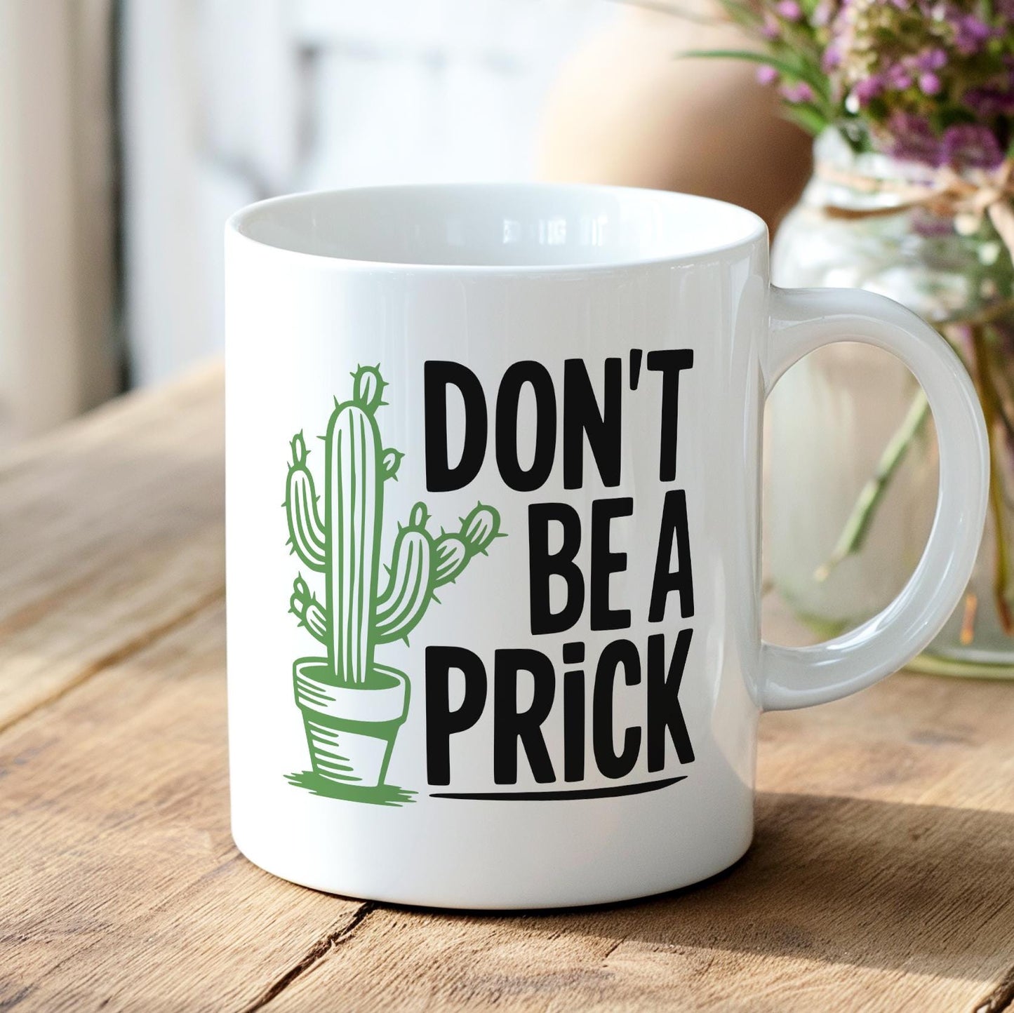 Don’t Be A Prick Coffee Mug, Rude Funny Cactus Cup, Sarcastic Adult Humor Gift, Edgy Plant Lover Mug, NSFW Office Ceramic Mug