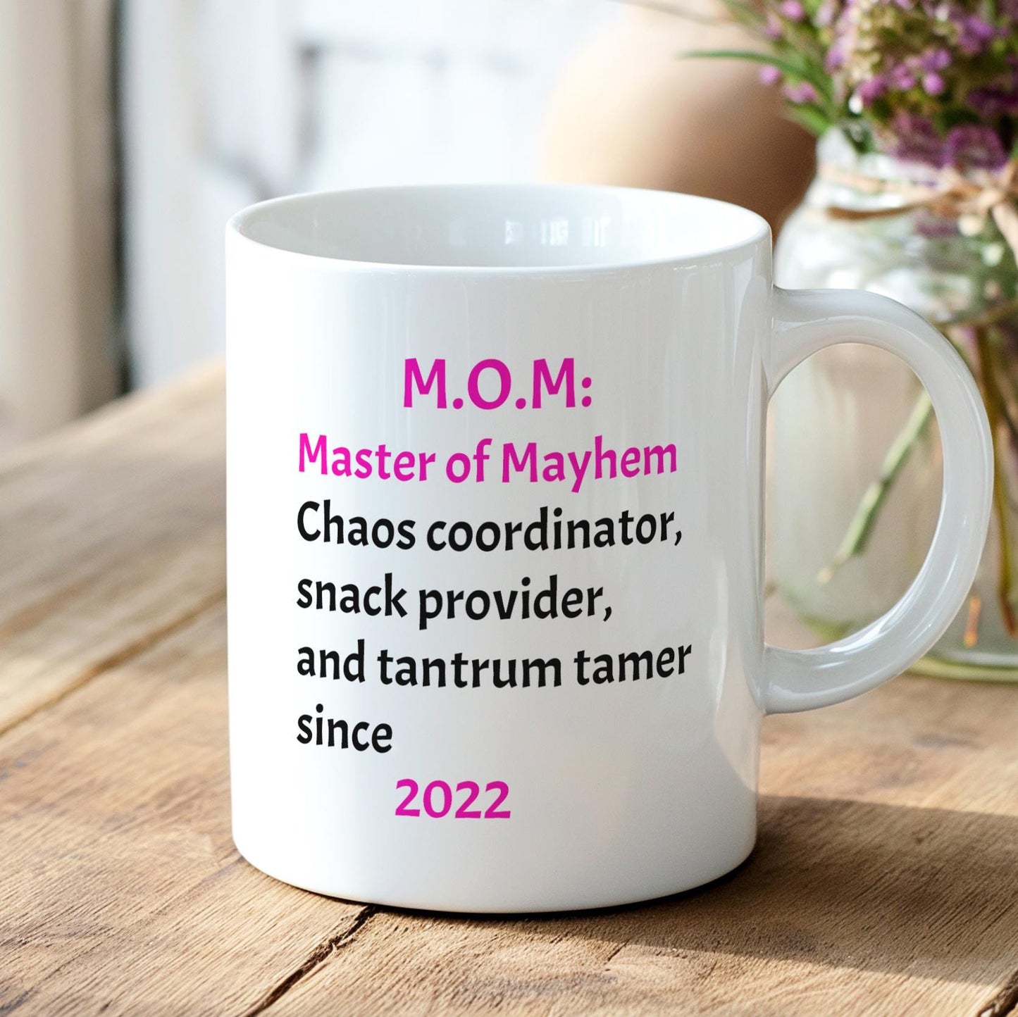 Mom Mug Personalized | M.O.M Master of Mayhem | Funny Mother's Day Gift | Custom Year Mom Coffee Cup | New Mom Gift | Mother Humor Mug