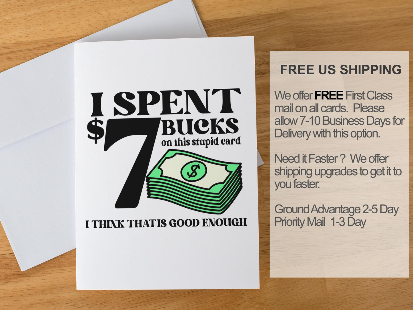 Funny 7 Bucks Greeting Card, Sarcastic Gift Card for Him or Her, Cheeky Budget Card, Minimalist Humor Card, Handmade A7 Stationery