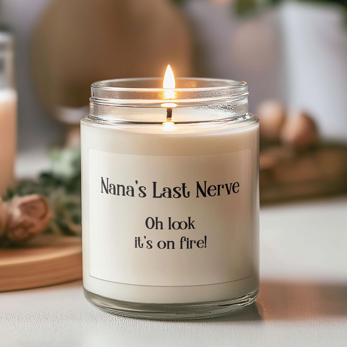 Funny Custom Candle, Dad's Last Nerve, Mom's Last Nerve, Personalized Candle Gifts, Custom Gift, Mother's Day, Father's Day, Birthday