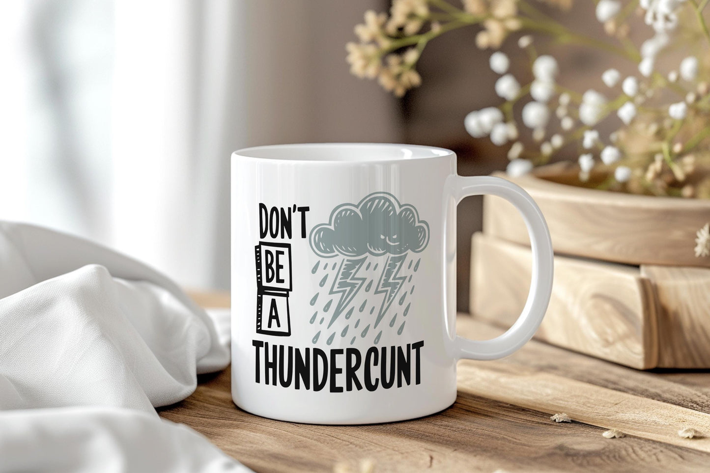 Don’t Be A Thundercunt Coffee Mug, Rude Funny Storm Cloud Cup, NSFW Adult Humor Gift, Lightning Bolt Sarcastic Ceramic Mug