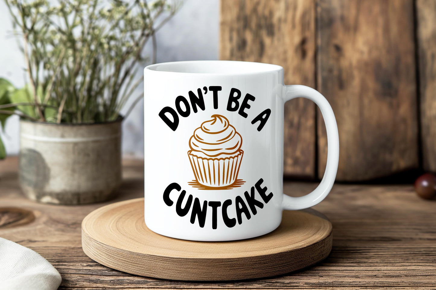 Don’t Be A Cuntcake Coffee Mug, Rude Funny Adult Gift with Cupcake Art, Sarcastic NSFW Humor Mug for Friends, Office or Home Use