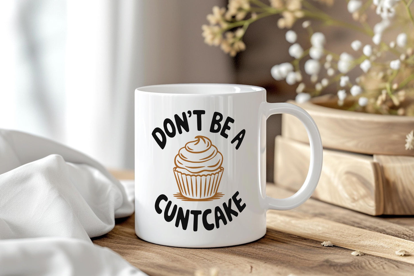Don’t Be A Cuntcake Coffee Mug, Rude Funny Adult Gift with Cupcake Art, Sarcastic NSFW Humor Mug for Friends, Office or Home Use
