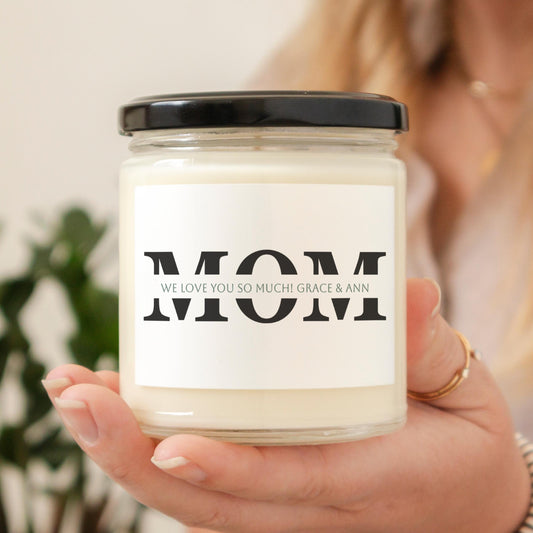 Personalized Mom Candle, Custom Text, Candle Gift, Mother's Day Gift Idea, Mother's Day Candle, Gift For Mom, Sentimental Present